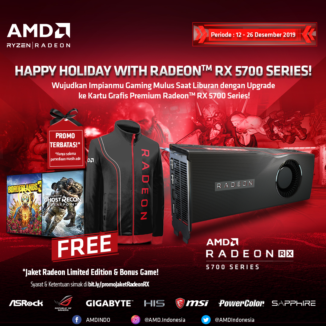 Promo Happy Holiday with Radeon™ RX 5700 Series