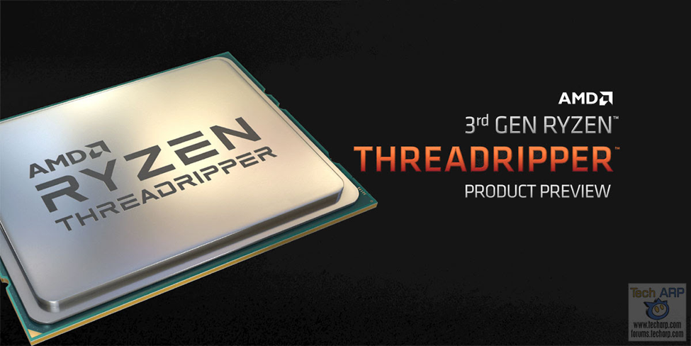 Intro AMD Ryzen™ Threadripper 3rd Gen