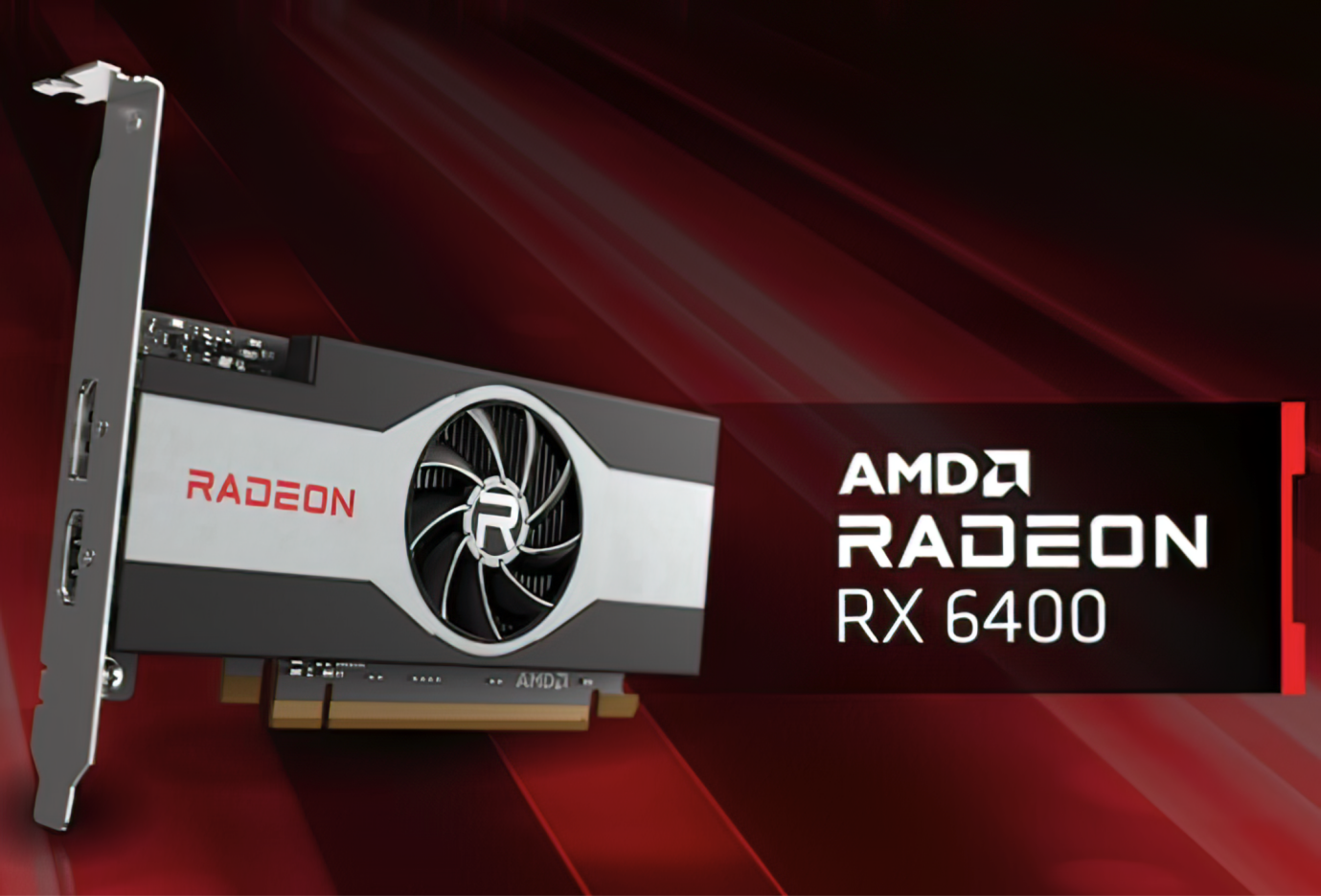 Intro AMD Radeon™ RX 6400